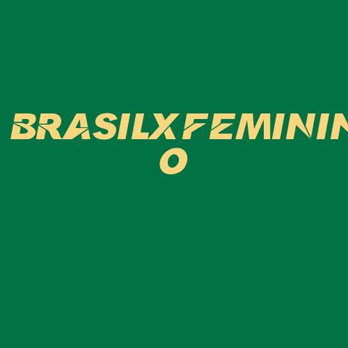 Logo da BRASILXFEMININO